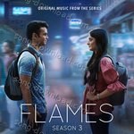 FLAMES: Season 3 (Music from the TVF Series) - Dr. Sagar Song Download