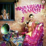 Anaarkali of Aarah - Dr. Sagar Song Download
