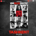 The Tashkent Files - Dr. Sagar Song Download